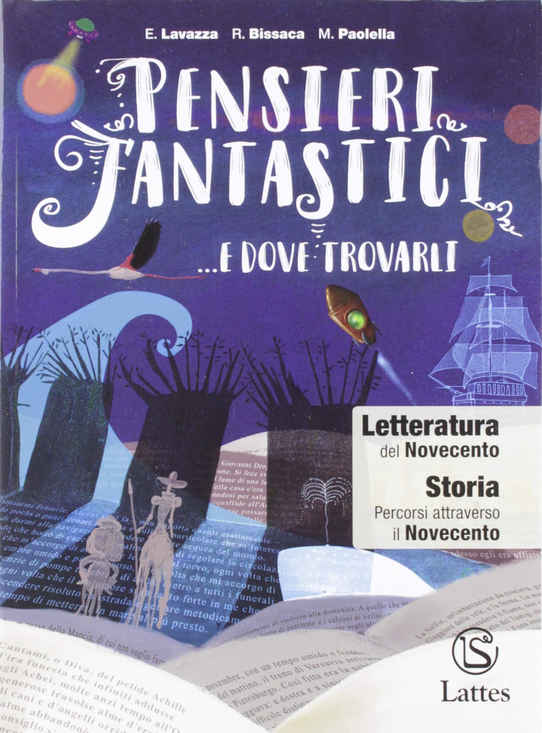 Pensieri fantastici... e dove trovarli. Letteratura del Novecento. Per la Scuola media. Con e-book. Con espansione online Professional & Reference Books
