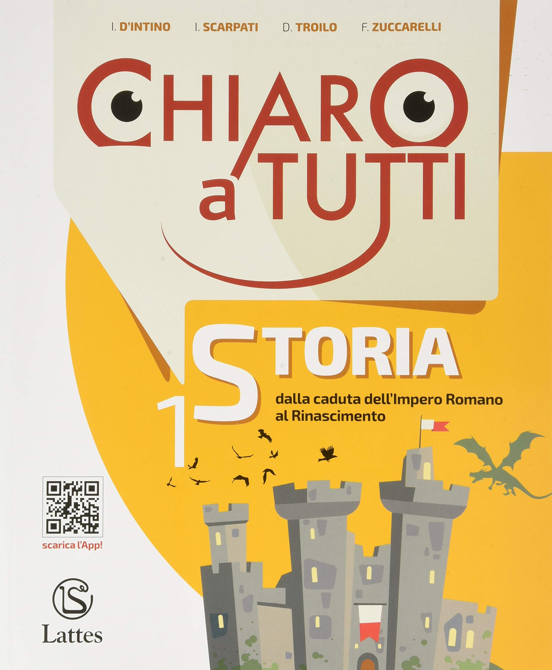 Chiaro a tutti storia. Per la Scuola media. Con e-book. Con 2 Contenuto digitale per accesso online: Antiche civiltà-Cittadinananza e Costituzione (Vol. 1) book