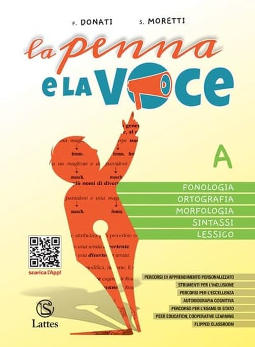 La penna e la voce. Con Test ingresso e Mi preparo per l'interrogazione BES. Per la Scuola media. Con espansione online. Fonologia, ortografia, ... operativo-Competenze d... (Vol. A-B-C) book