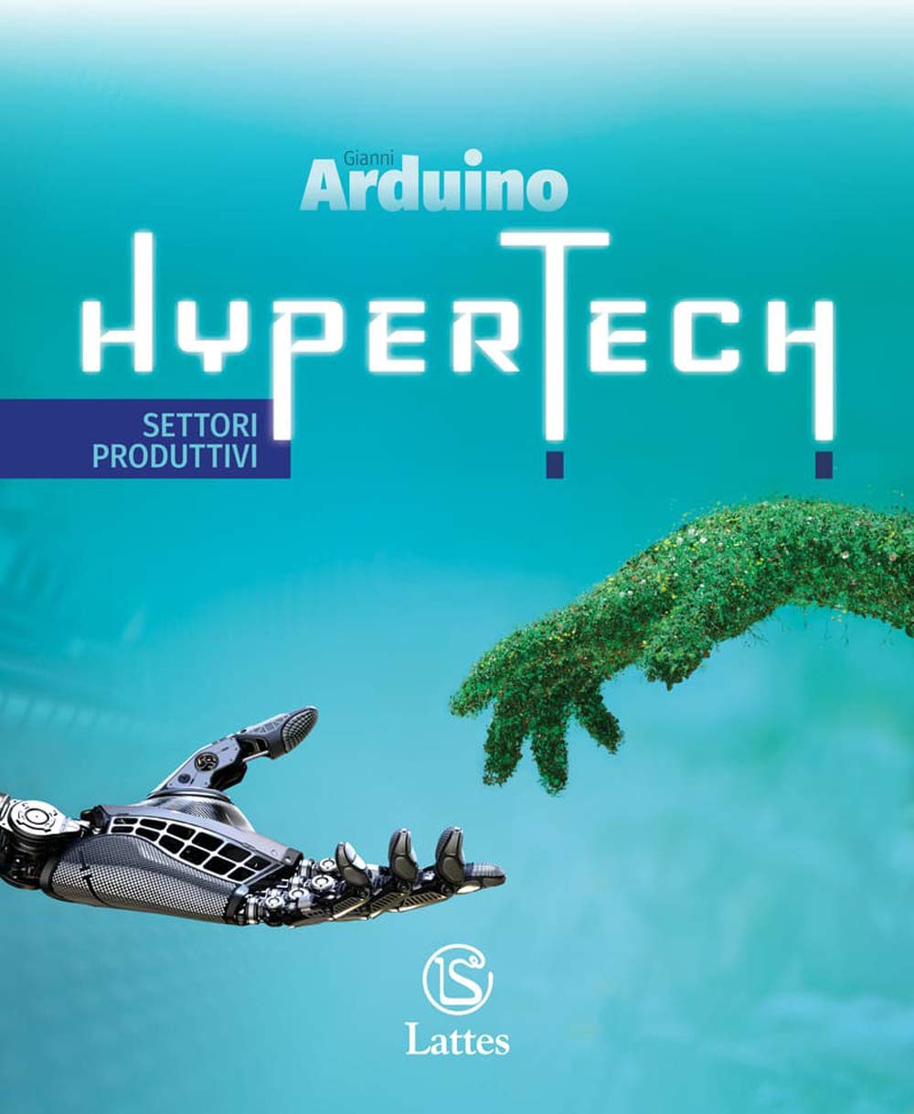 Hypertech. Disegno e Settori produttivi. Con Quaderno delle competenze digitali. Per la Scuola media. Con espansione online Professional & Reference Books