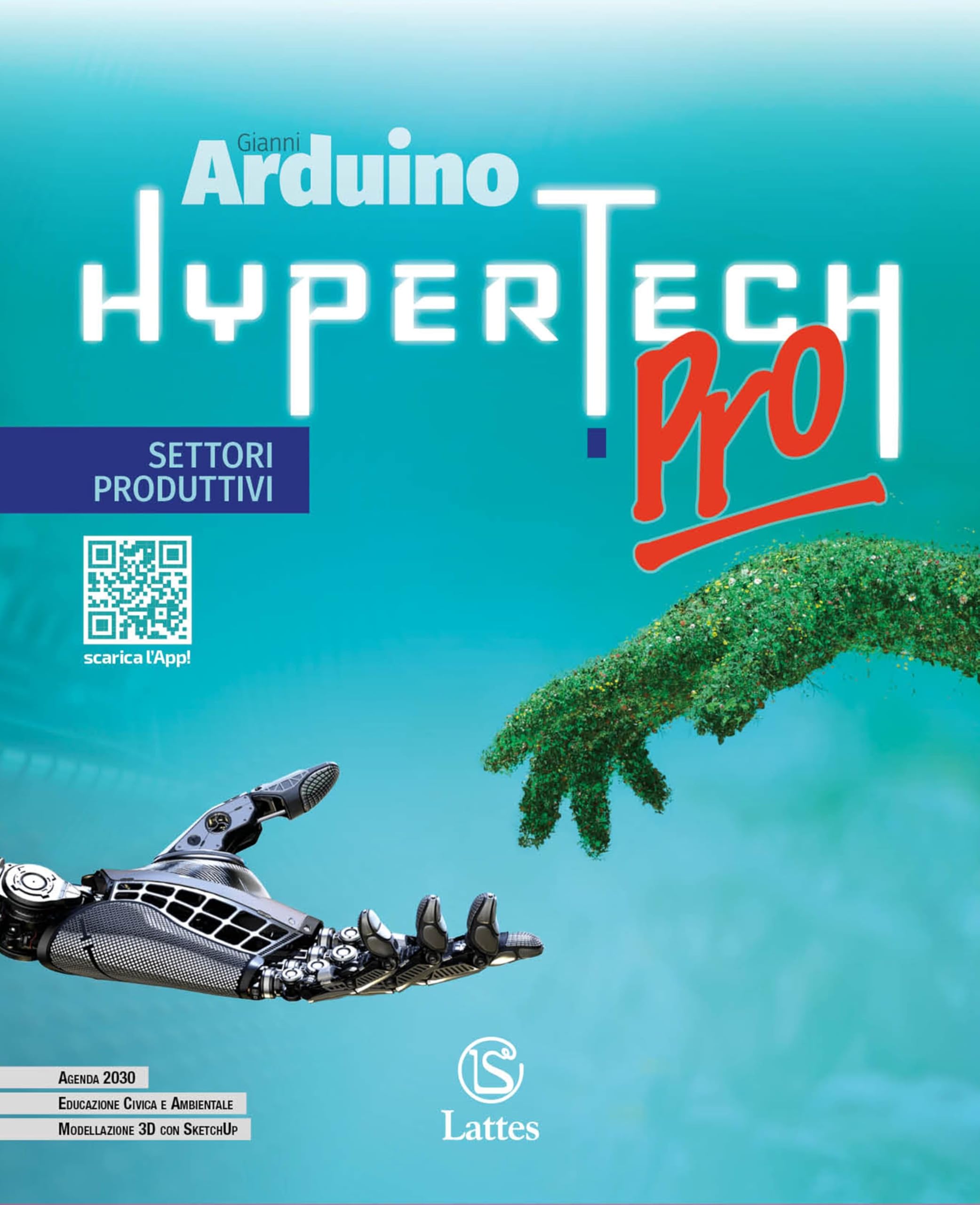 Hypertech pro. Disegno. Settori produttivi. Quaderno delle competenze digitali. Per la Scuola media. Con e-book. Con espansione online Professional & Reference Books