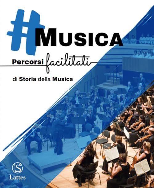 #Musica. Percorsi facilitati di storia della musica. Per la Scuola media. Con e-book. Con espansione online book