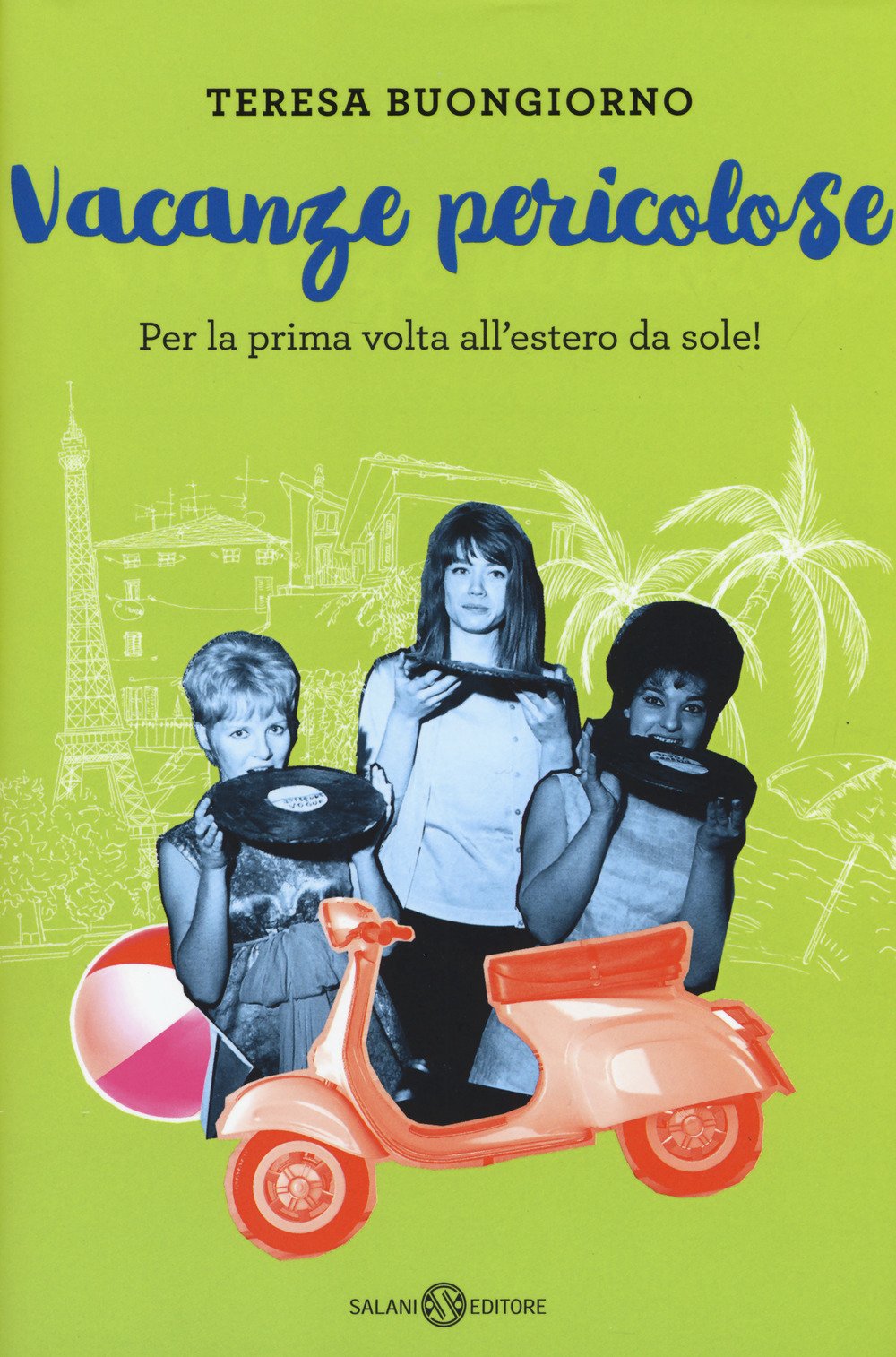 Vacanze pericolose. Per la prima volta all'estero da sole! Fiction