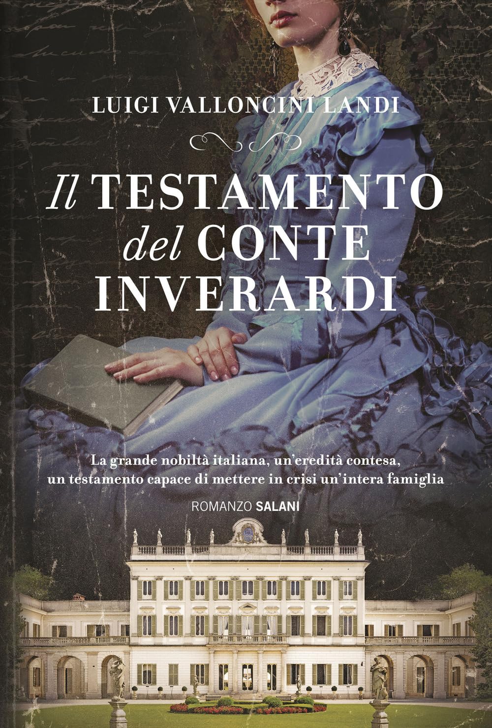 Il testamento del conte Inverardi Historical Fiction