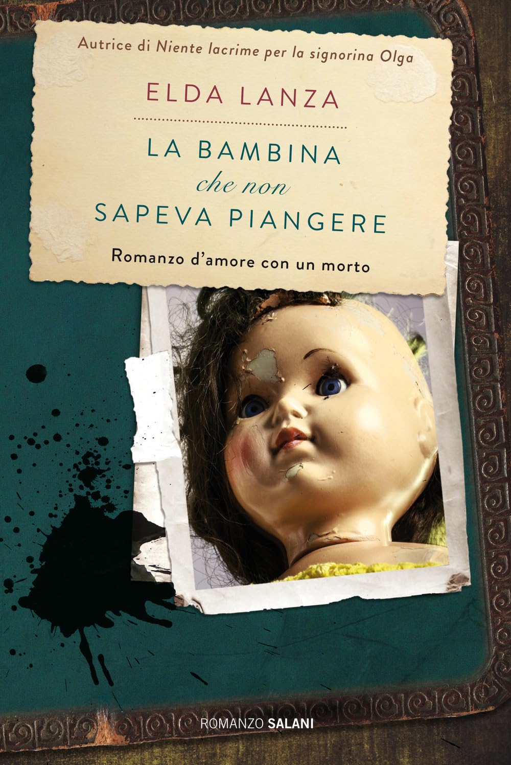 La bambina che non sapeva piangere (Romanzo) Contemporary literature