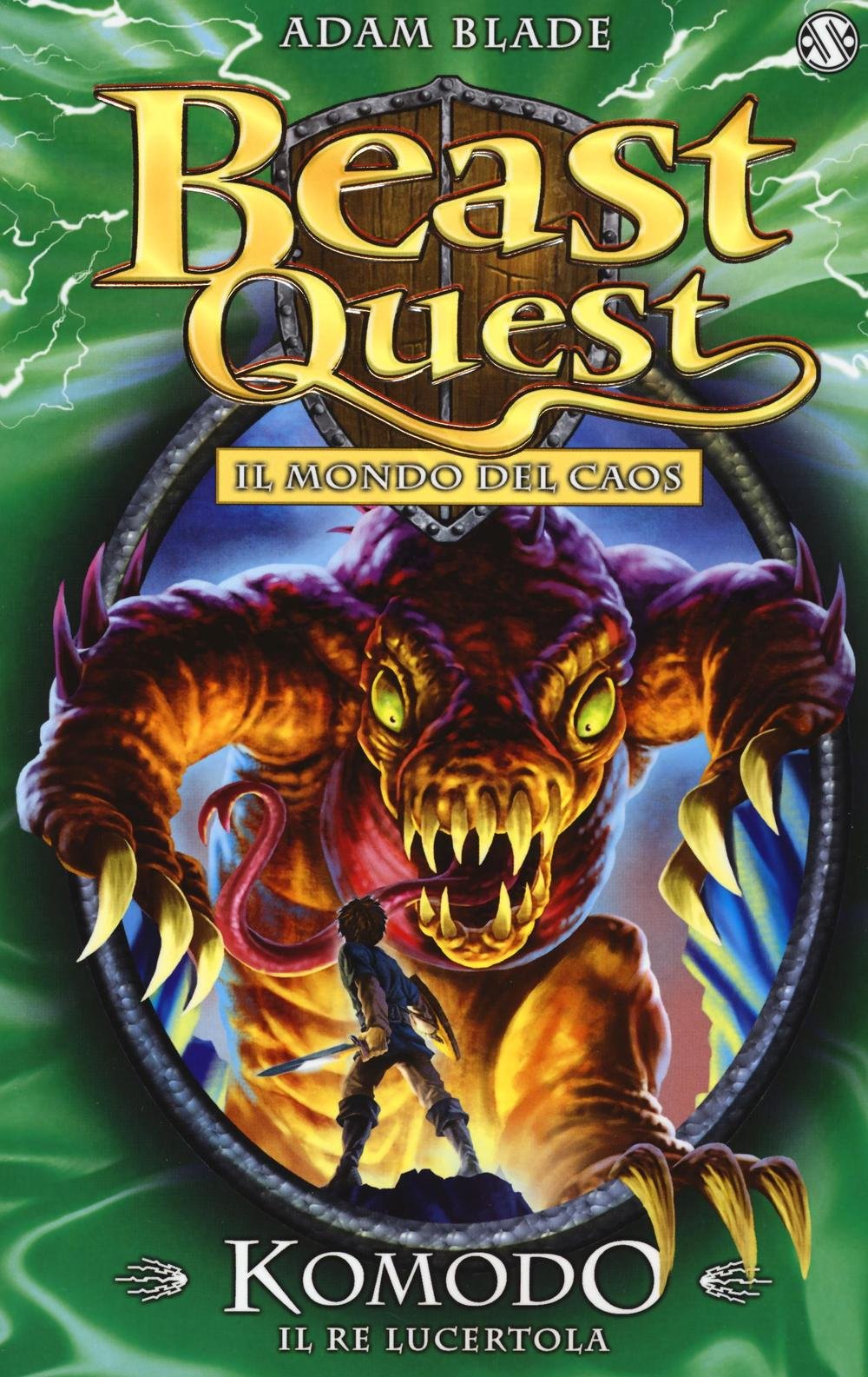 Komodo. Il re lucertola. Beast Quest Novels & Short Stories