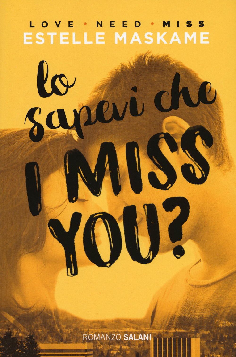 Lo sapevi che I miss you? Contemporary literature