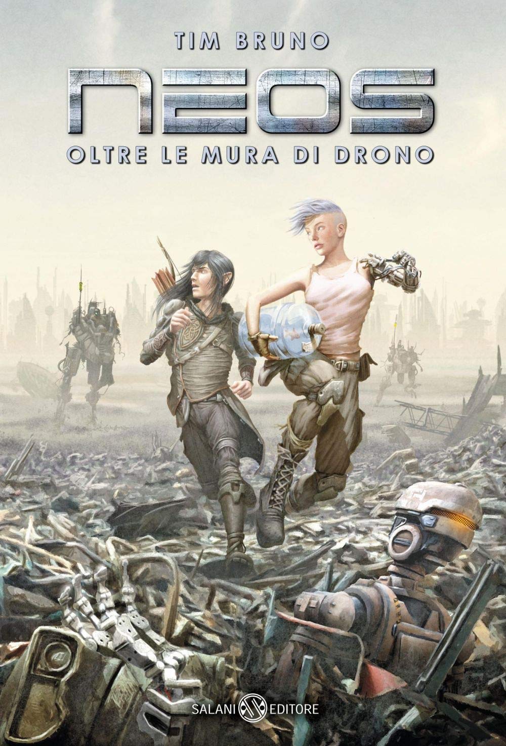 Oltre le mura di Drono. Neos (Fuori collana Salani) Novels & Short Stories