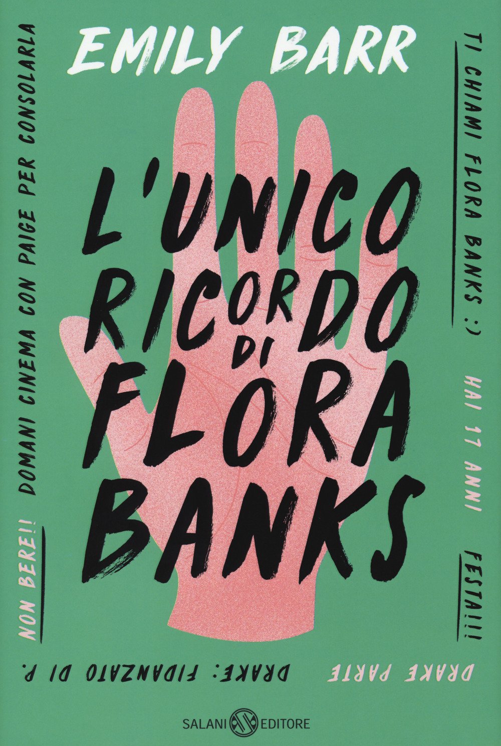 L'unico ricordo di Flora Banks (Fuori collana Salani) Contemporary literature