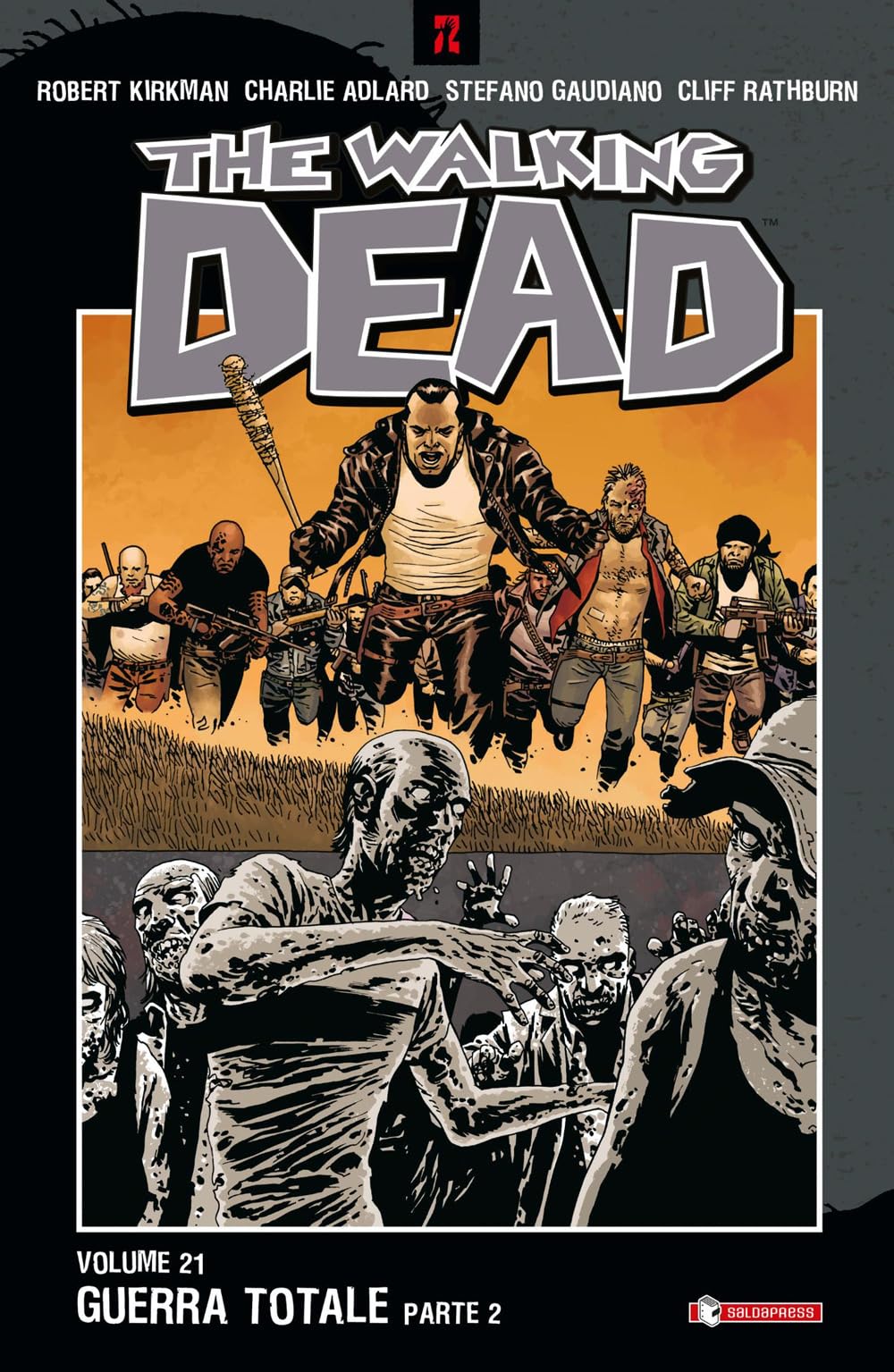 Guerra totale. The walking dead. Parte seconda (Vol. 21) book