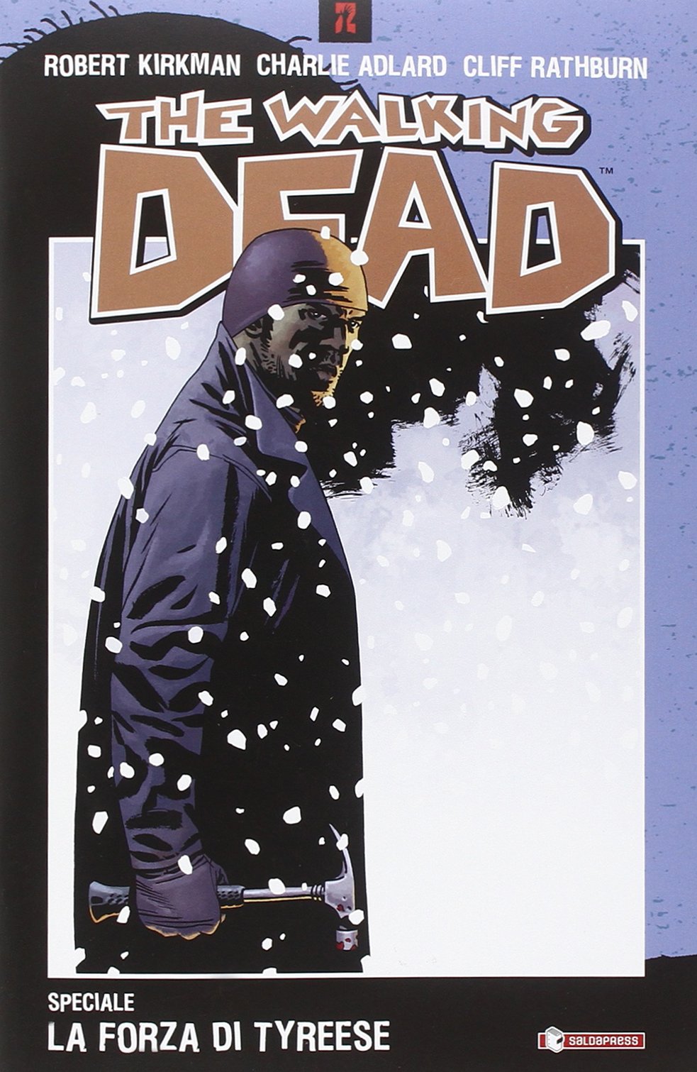 La forza di Tyreese. The walking dead speciale (Z.La coll. dedicata al mondo degli zombie) Manga
