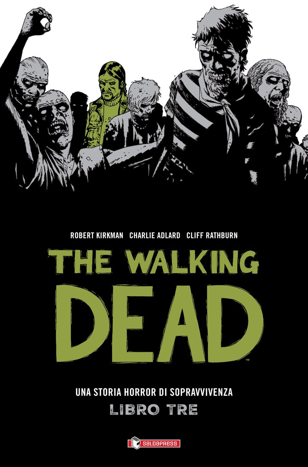 The walking dead (Vol. 3) (Z.La coll. dedicata al mondo degli zombie) Manga