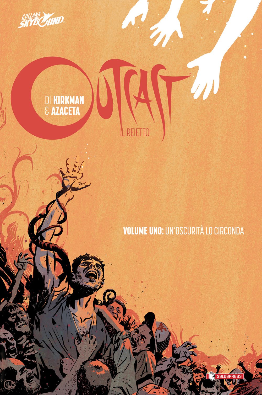 Outcast. Il reietto. Un' oscurità lo circonda (Vol. 1) (Skybound) Manga