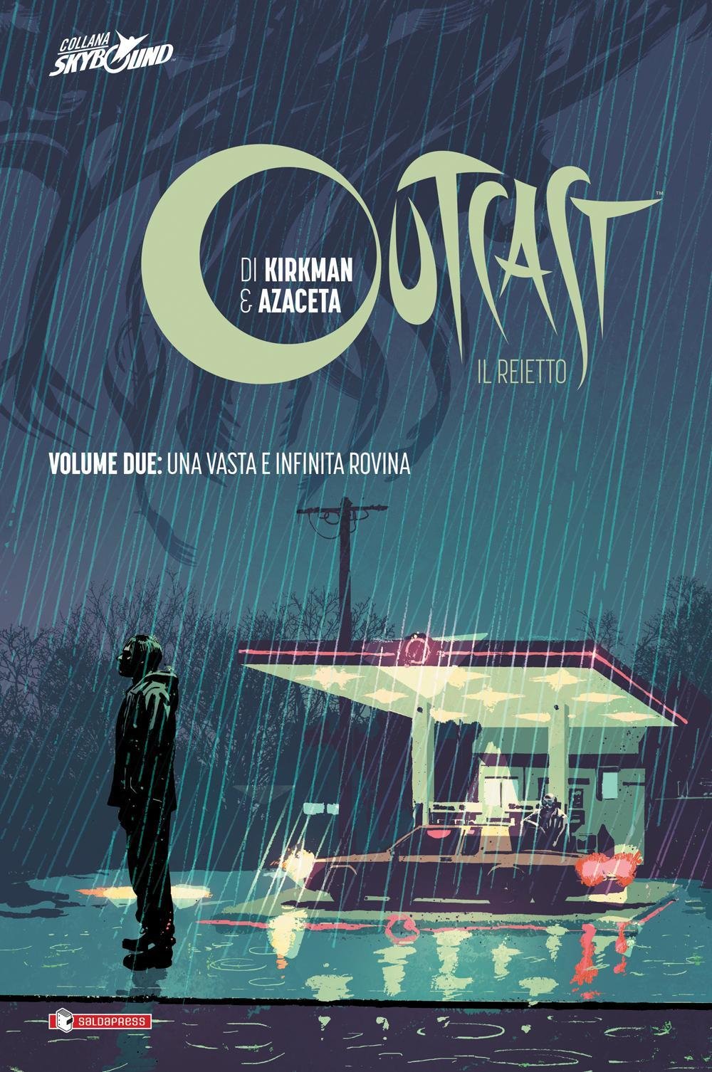 Outcast. Il reietto. Una vasta e infinita rovina (Vol. 2) book
