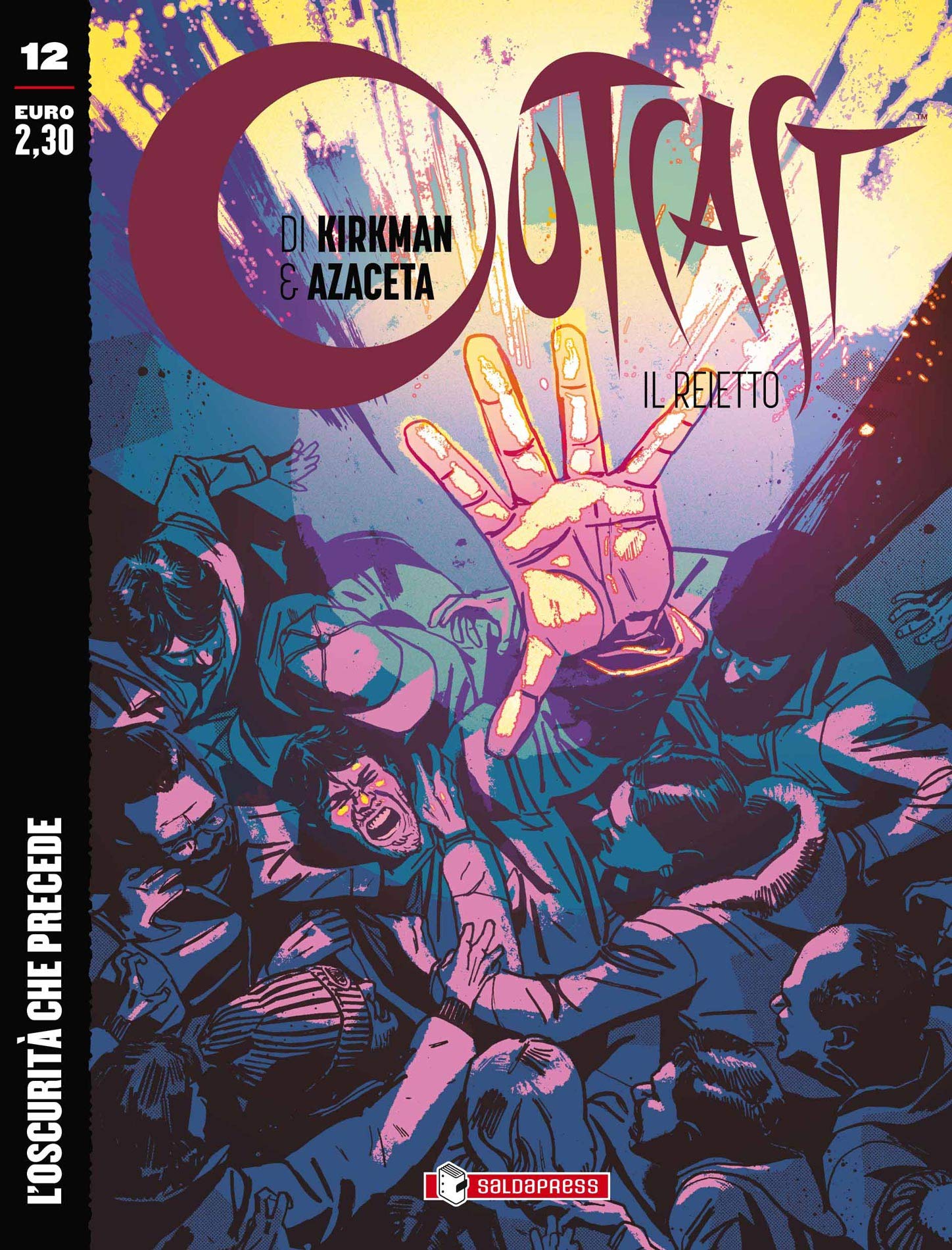 Outcast. Il reietto. L' oscurità che precede (Vol. 12) Manga