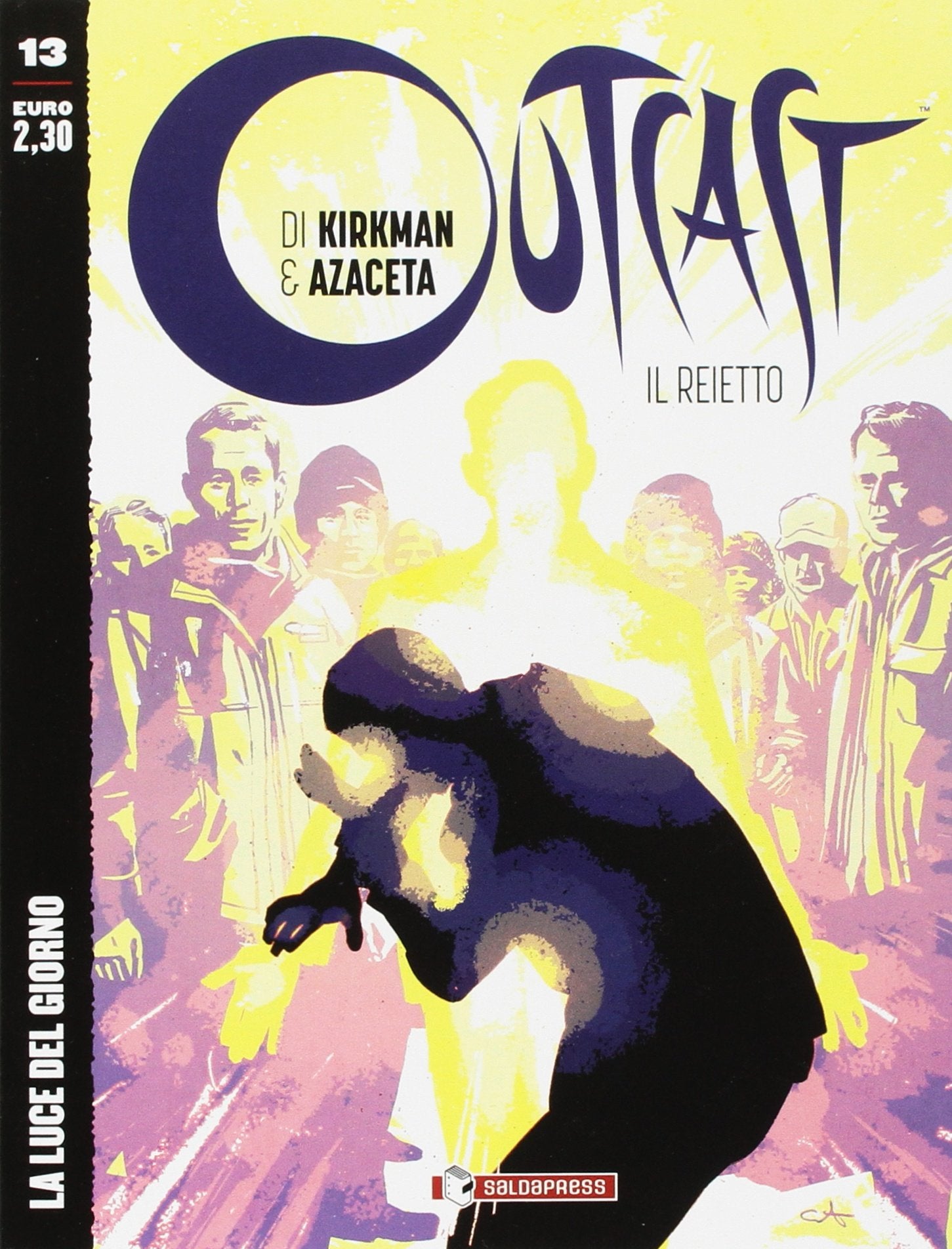 Outcast. Il reietto. La luce del giorno (Vol. 13) book