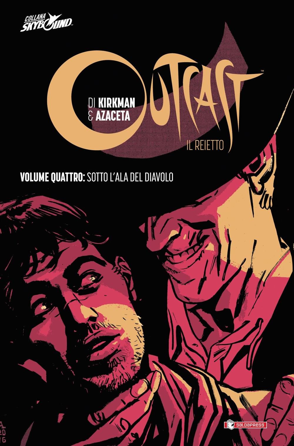 Sotto l'ala del diavolo. Outcast. Il Reietto (Vol. 4) book