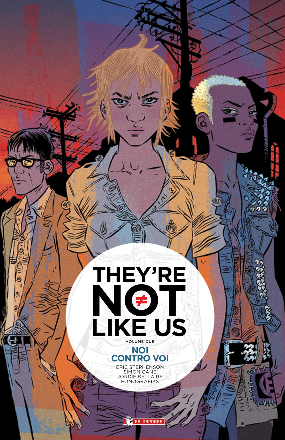 Noi contro voi. They're not like us (Vol. 2) book