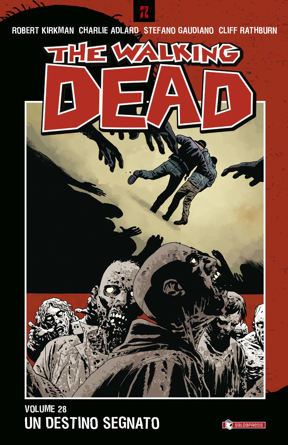 Walking Dead (The) #28 Tp - Un Destino Segnato (1 BOOKS) Manga