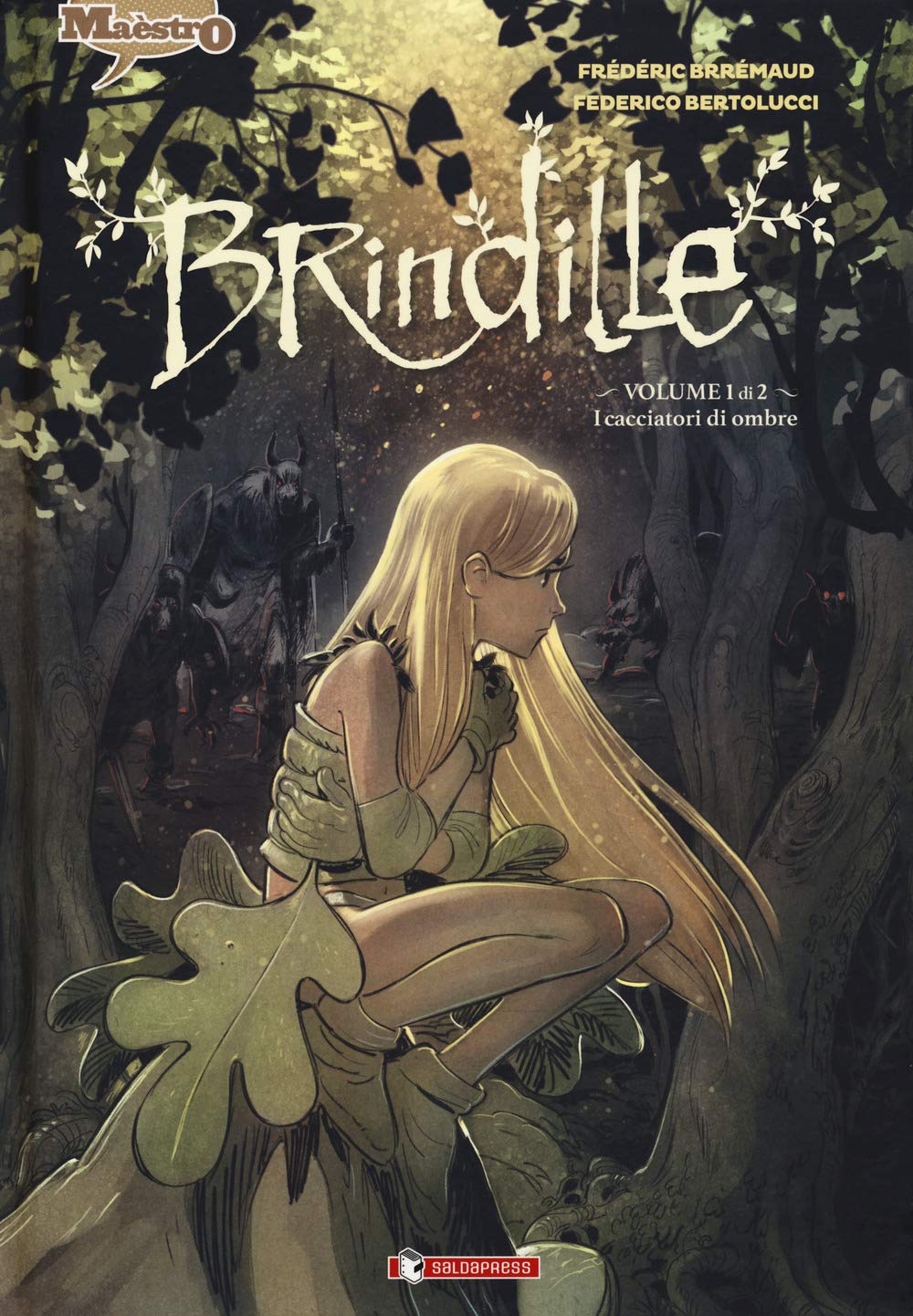 Brindille. I cacciatori di ombre (Vol. 1) (Maèstro) Manga
