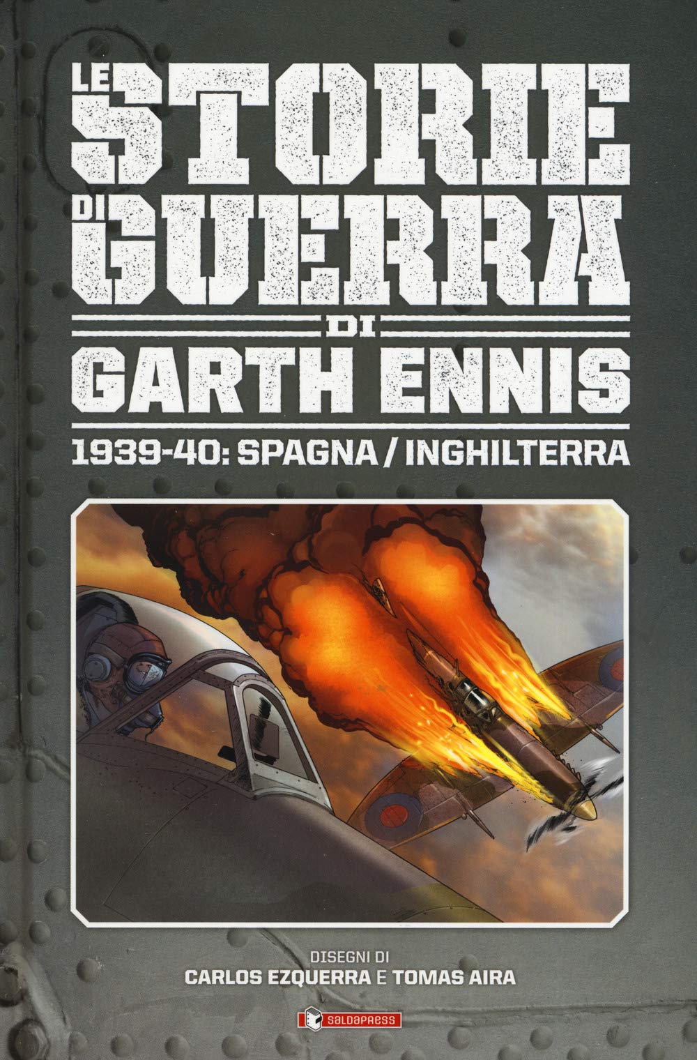 Storie di guerra. 1939-40: Spagna/Inghilterra (Vol. 1) book