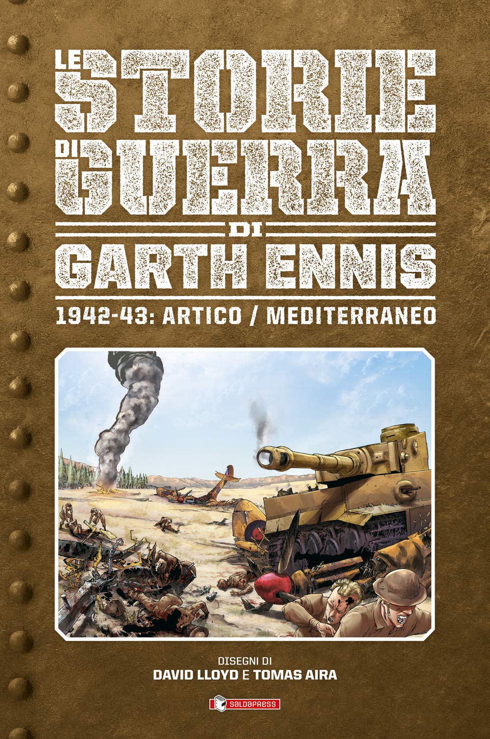 Storie di guerra. 1942-43: Artico/Mediterraneo (Vol. 3) book