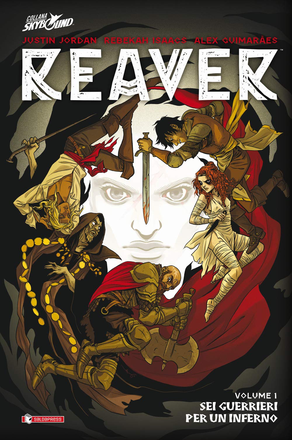 Reaver. Sei guerrieri per un inferno (Vol. 1) book