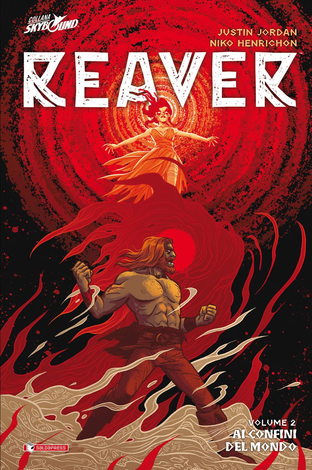 Reaver. Ai confini del mondo (Vol. 2) book