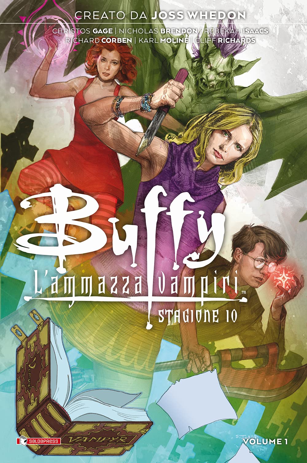 Buffy. L'ammazzavampiri. Stagione 10 (Vol. 1) book