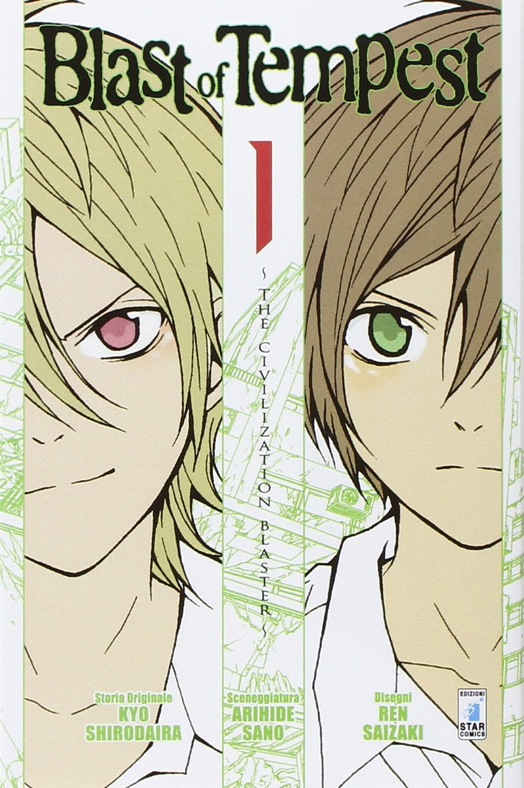 Blast of tempest. The civilization blaster (Vol. 1) book