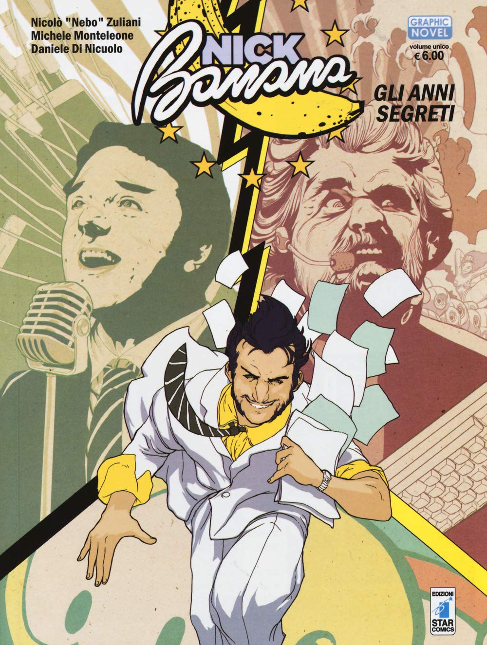 Nick Banana. Gli anni segreti book