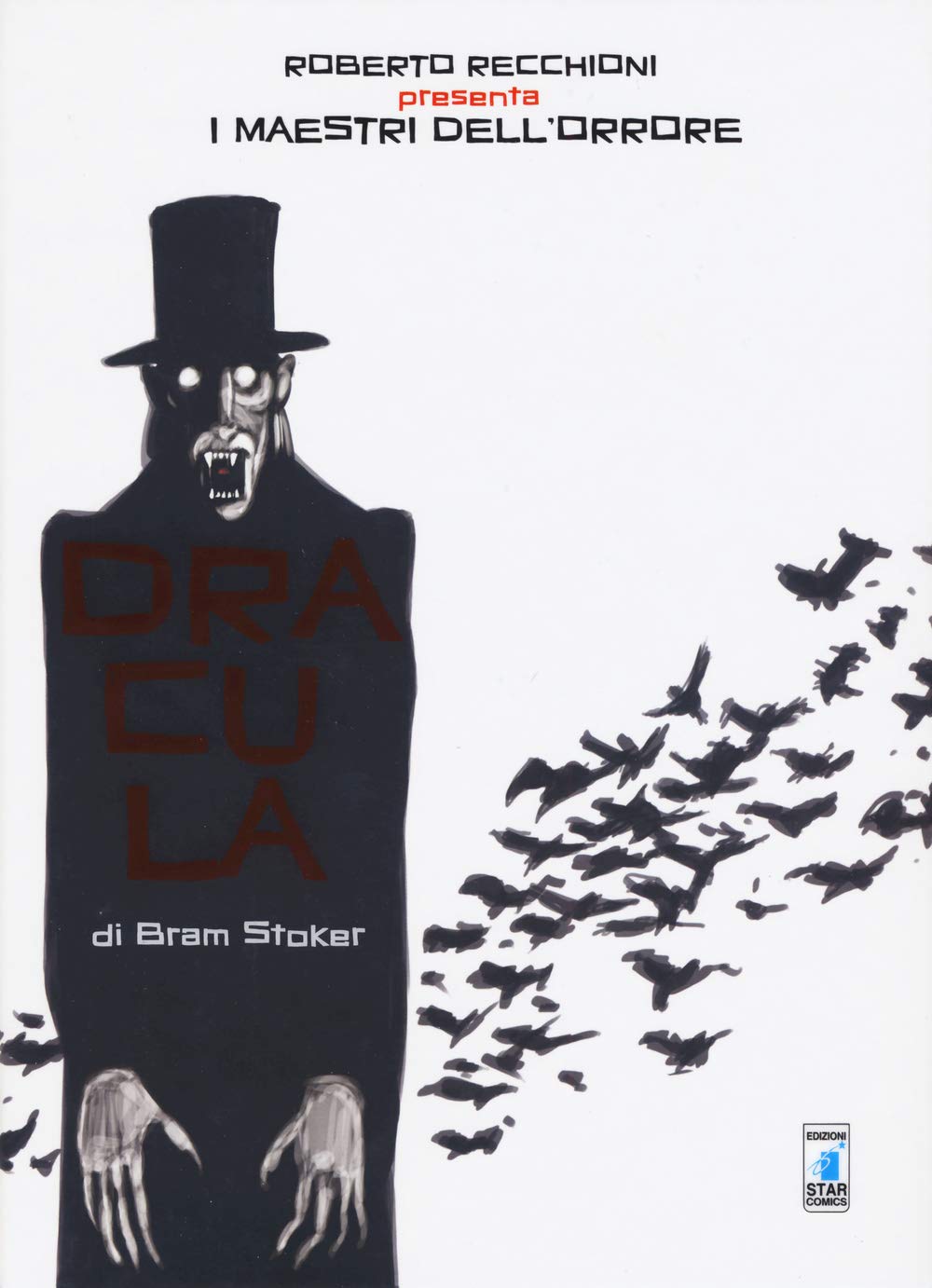 Roberto Recchioni presenta: I maestri dell'orrore. Dracula di Bram Stoker book