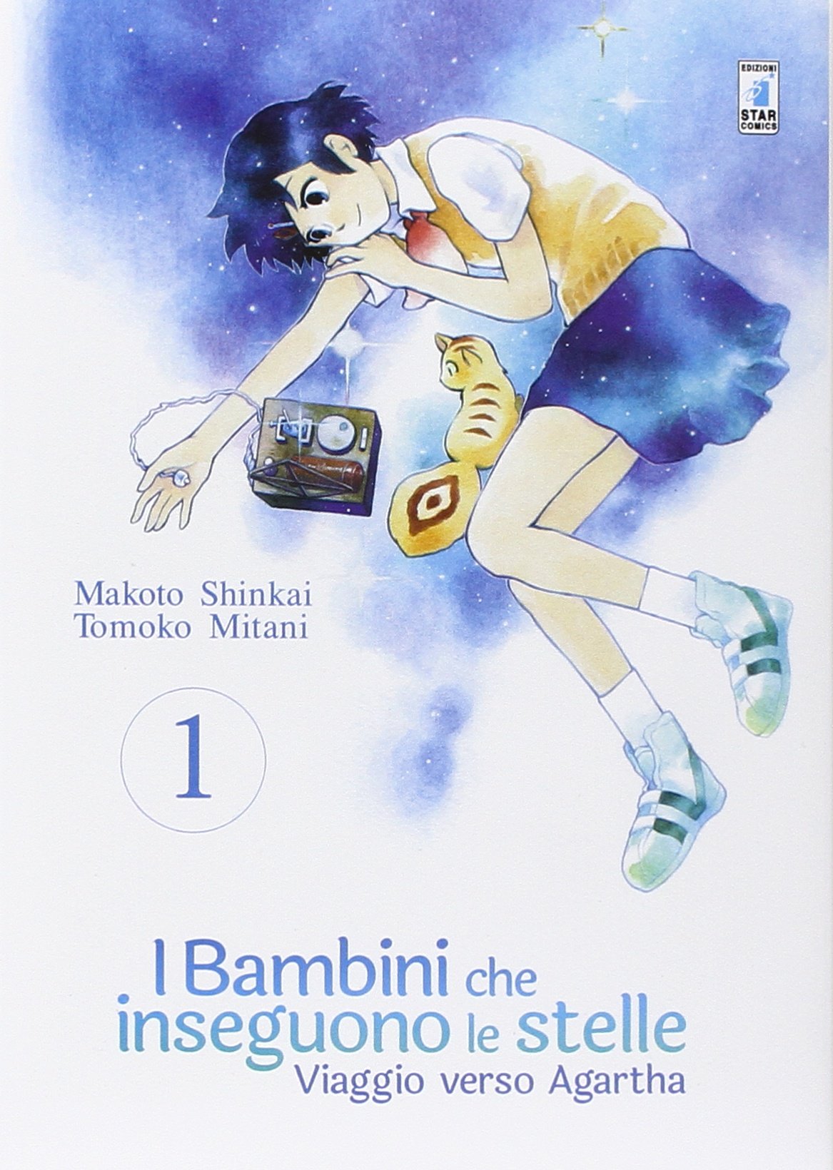 Viaggio verso Agartha. I bambini che inseguono le stelle (Vol. 1) book