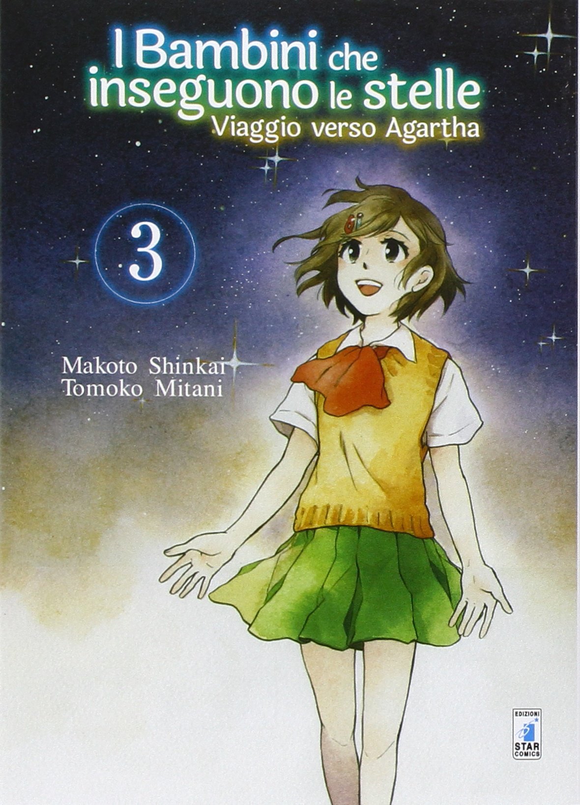 Viaggio verso Agartha. I bambini che inseguono le stelle (Vol. 3) book