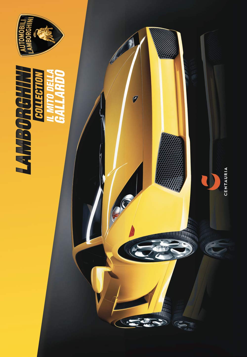 Lamborghini Collection. Il mito della Gallardo. Ediz. illustrata. Con gadget book