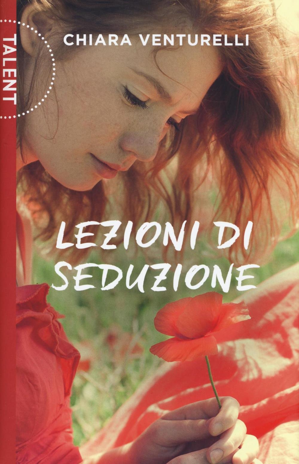Lezioni di seduzione (Talent) Contemporary literature