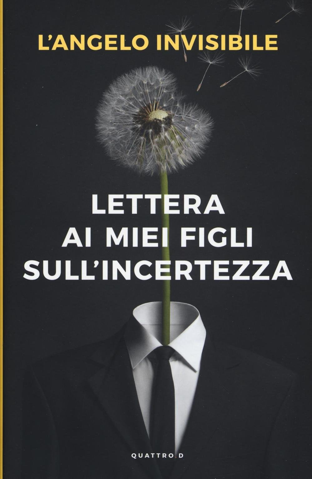 Lettera ai miei figli sull'incertezza book