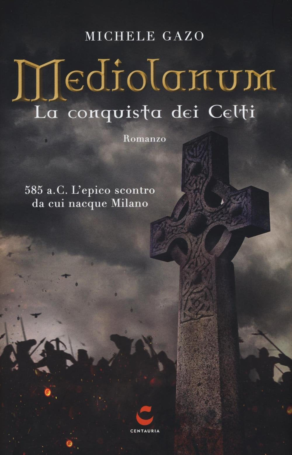 Mediolanum. La conquista dei Celti Action & Adventure