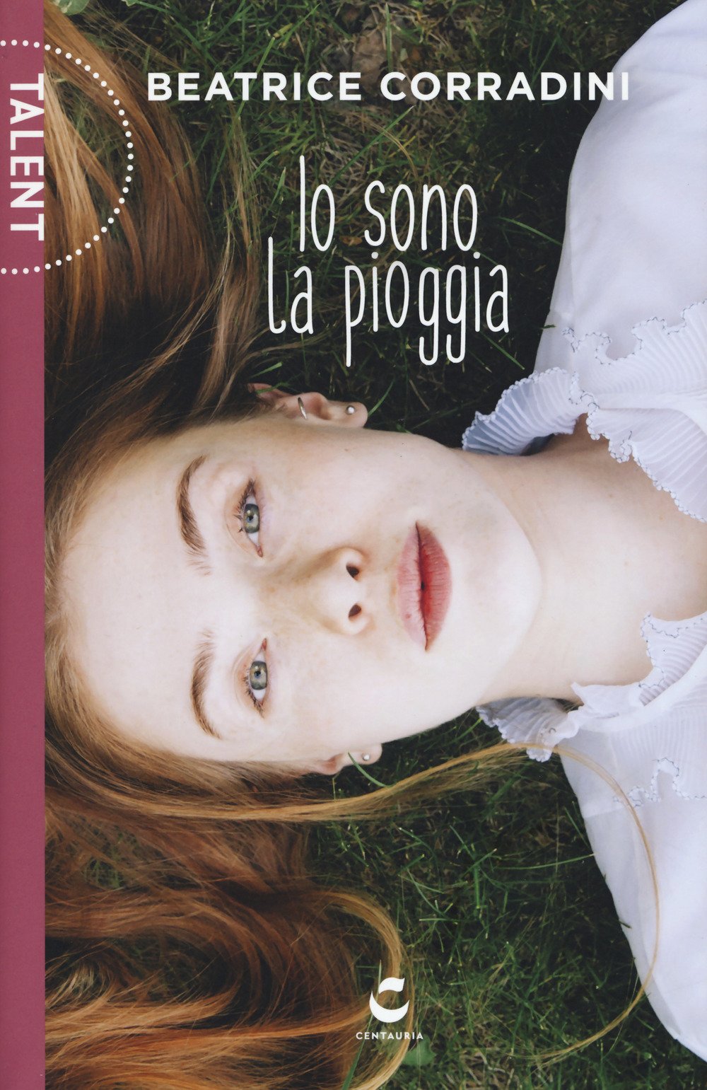 Io sono la pioggia (Talent) Contemporary literature