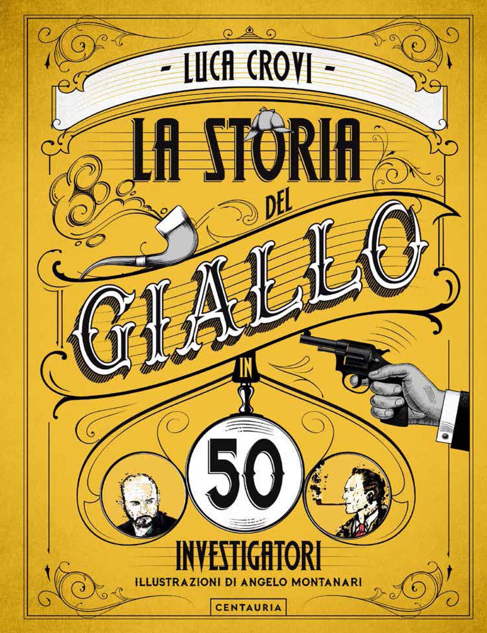 La storia del giallo in 50 investigatori Contemporary literature