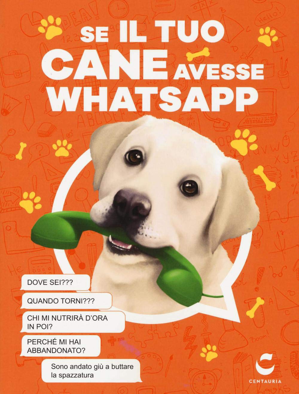 Se il tuo cane avesse Whatsapp book