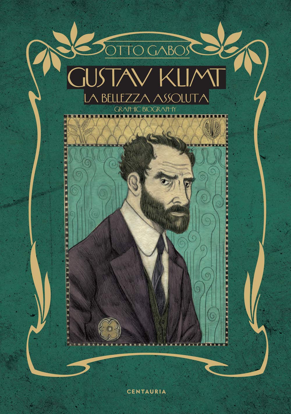 Gustav Klimt. La bellezza assoluta Art & Literature