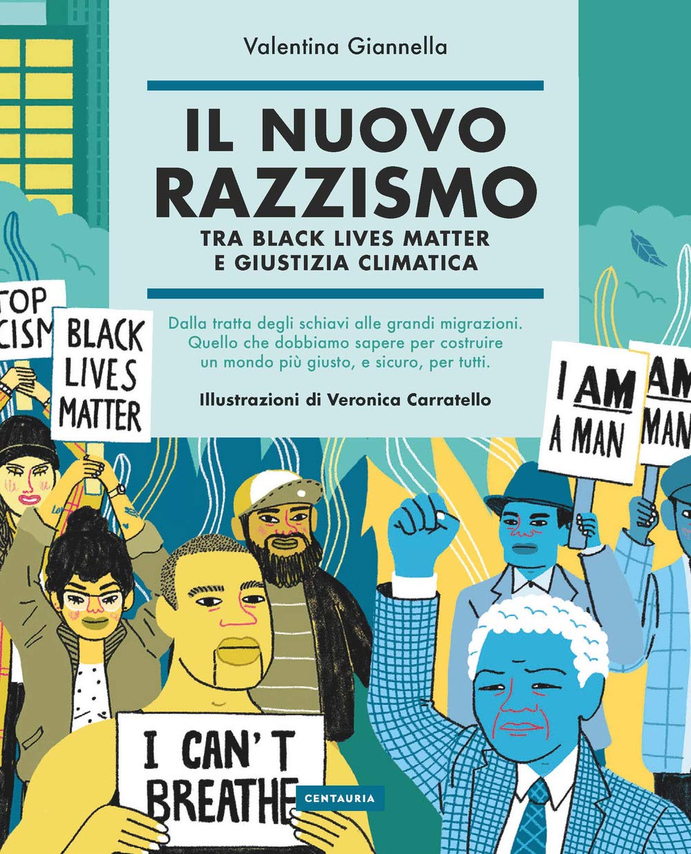 Il nuovo razzismo. Tra Black Lives Matter e giustizia climatica Natural Sciences