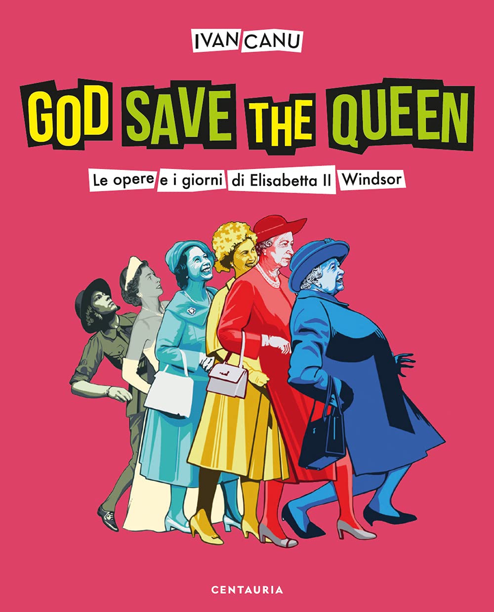 God save the queen. Le opere e i giorni di Elisabetta II Windsor Non-fiction