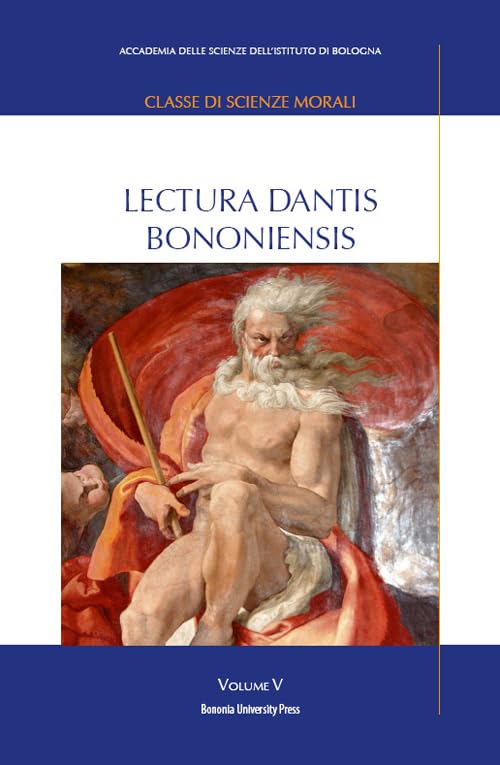 Lectura Dantis Bononiensis (Vol. 5) (Accademia delle scienze) Contemporary literature