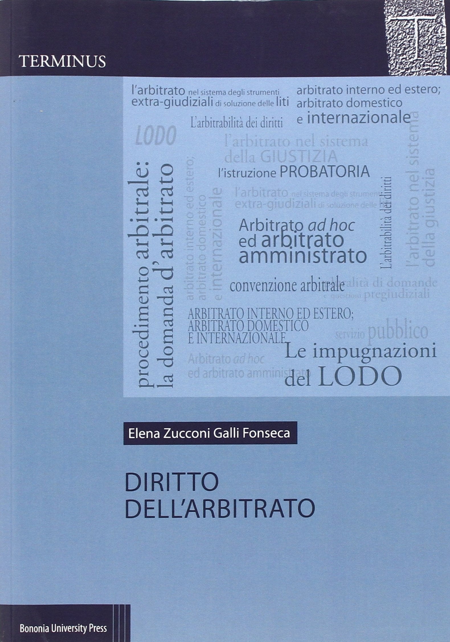 Diritto dell'arbitrato (Terminus) Law