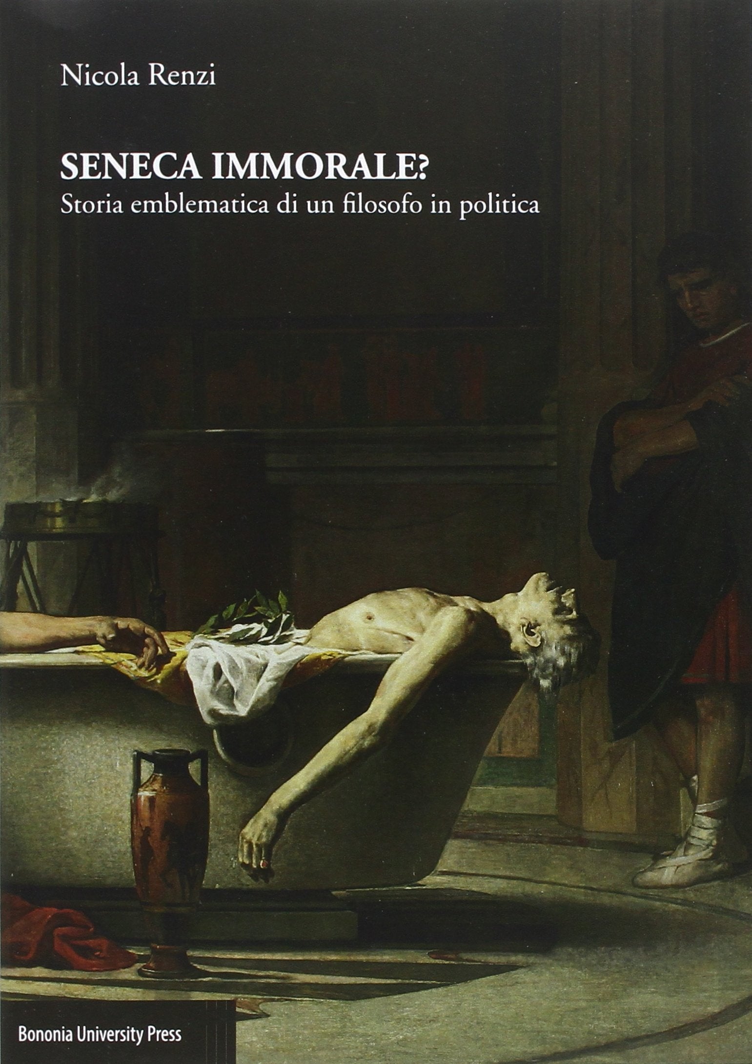 Seneca immorale? Storia emblematica di un filosofo in politica Contemporary literature