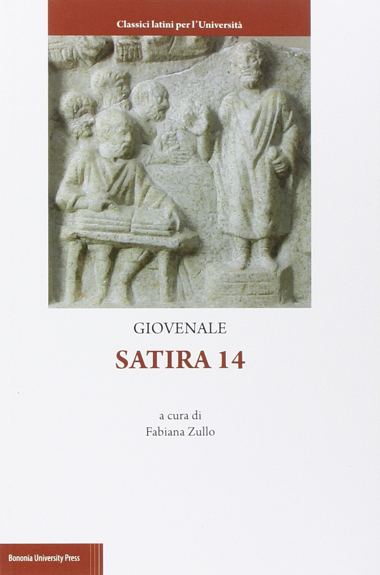 Satira 14 (Classici latini per l'università) Poetry
