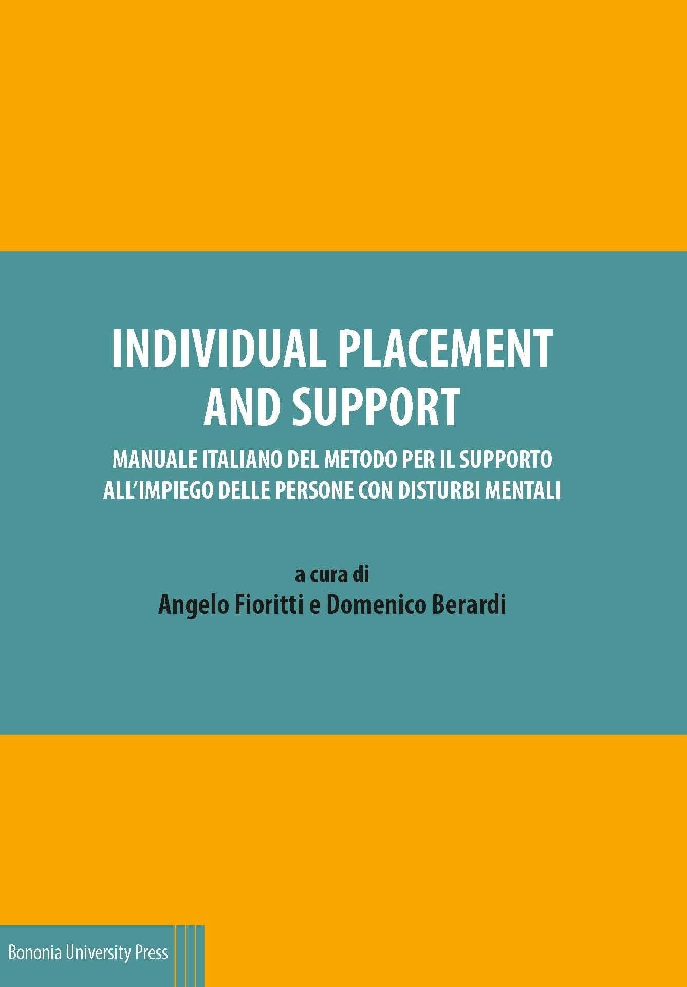Individual Placement and Support. Manuale italiano del metodo per il supporto all'impiego delle persone con disturbi mentali book