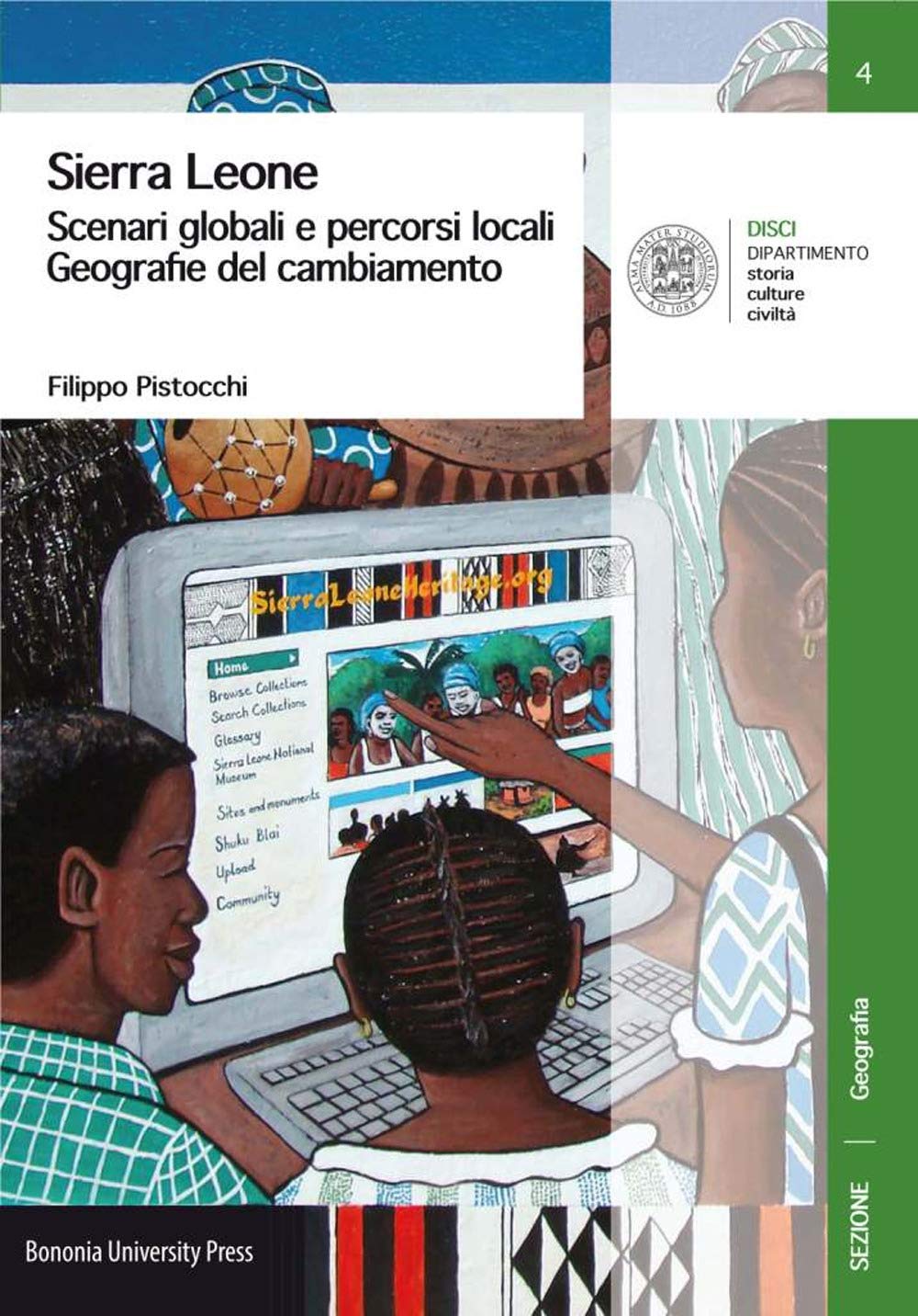 Sierra Leone. Scenari globali e percorsi locali. Geografie del cambiamento book